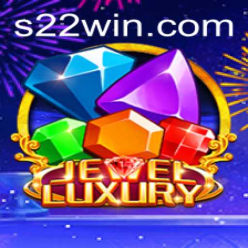 Discover the Dazzling World of JewelLuxury and the Thrill of 22win