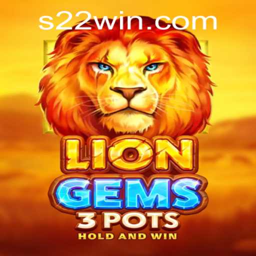 Explore 'LionGems3pots': The Fascinating World of Strategic Gameplay and Adventure