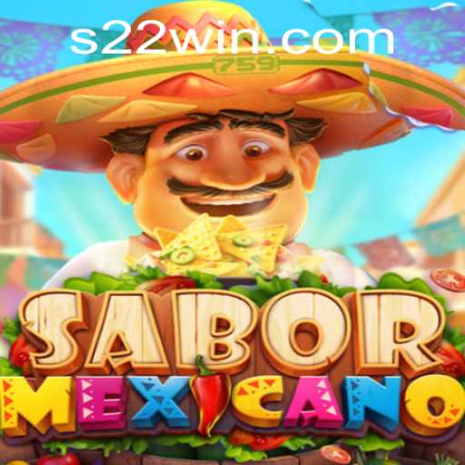 SaborMexicano: A Cultural Culinary Game with a Twist of 22win